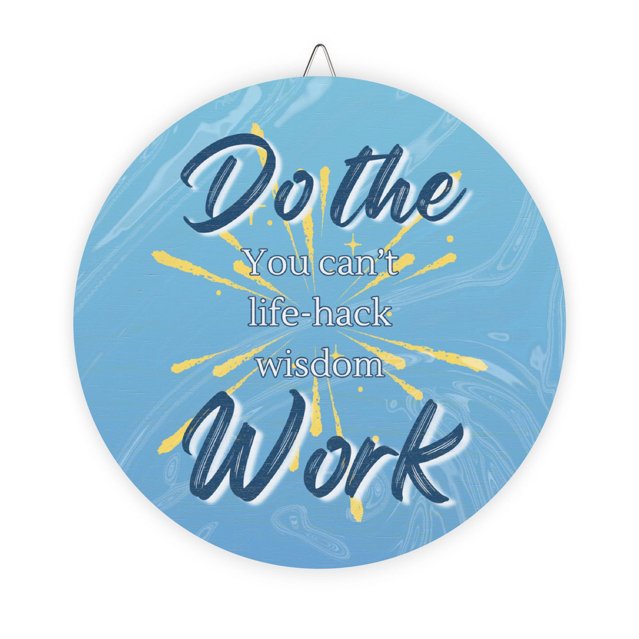 "Do the Work" Wood Sign