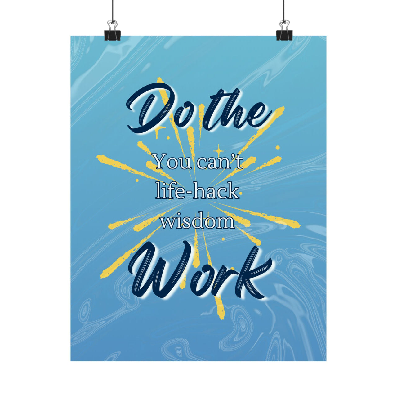 "Do the Work" Matte Vertical Posters