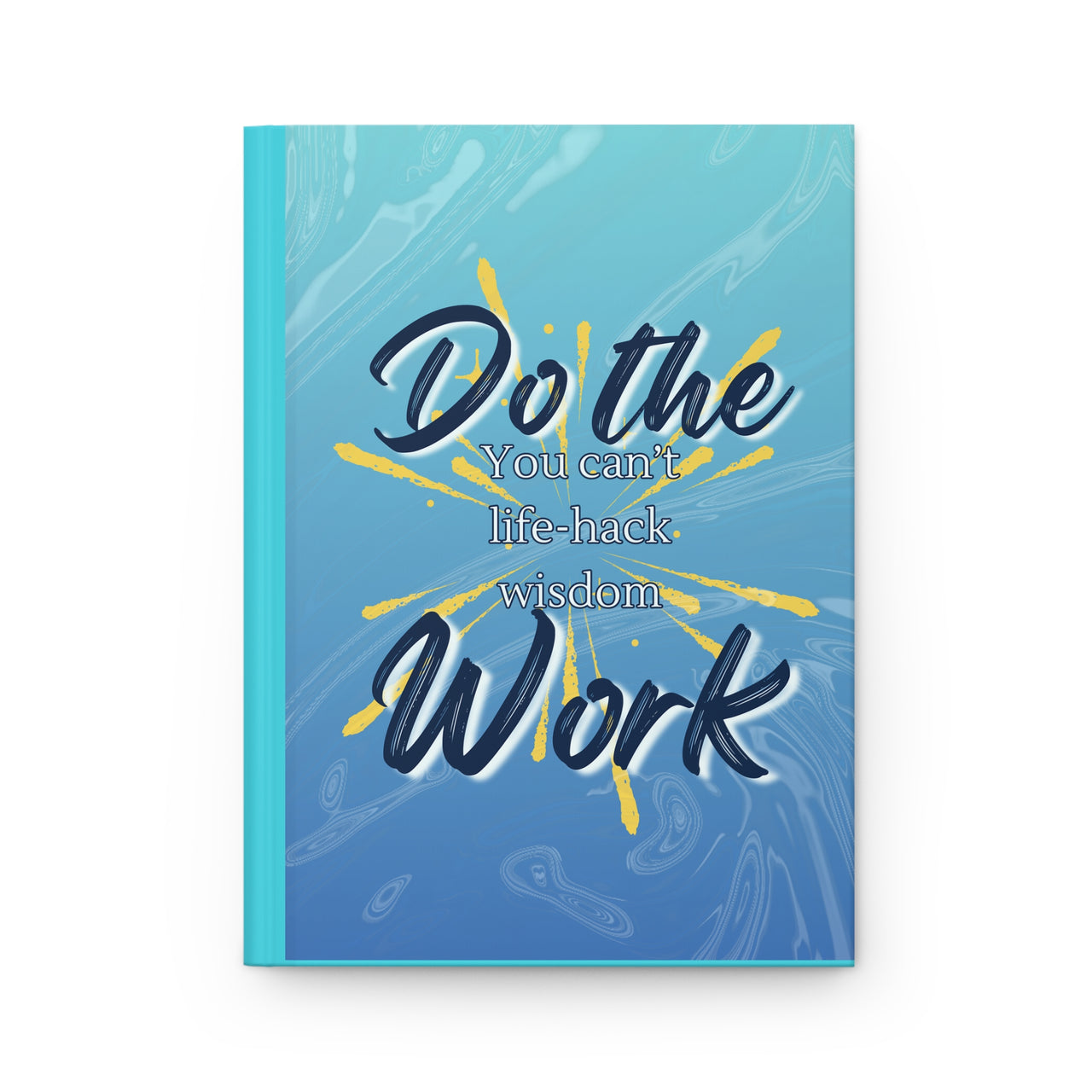 "Do the Work" Hardcover Gratitude Journal Matte | Wellness Wave